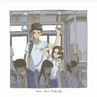 Not Just Friends by Yonghwan