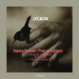 Fear Is A Prison by Agony Forces