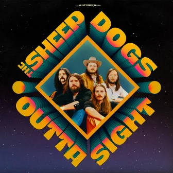 Outta Sight by The Sheepdogs