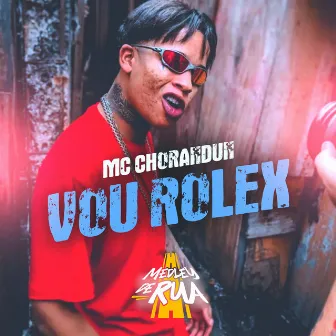 Vou de Rolex by MC Chorandun