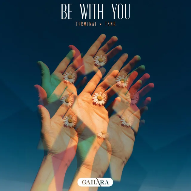 Be With You