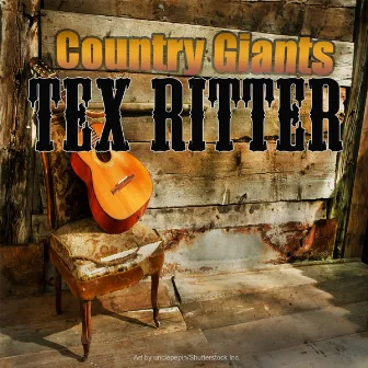 Country Giants by Tex Ritter