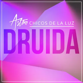 Druida by Astro