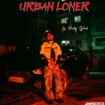 URBAN LONER by Rocky Glock