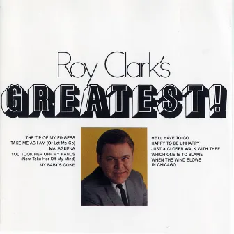 Roy Clark's Greatest by Roy Clark