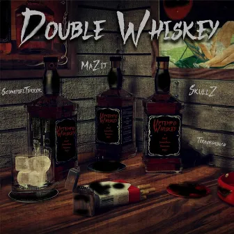 Double Whiskey by SkullZ