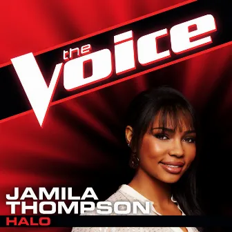 Halo (The Voice Performance) by Jamila Thompson