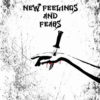 New Feelings and Fears by 1sizen