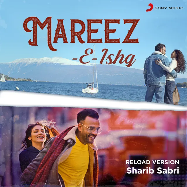 Mareez - E - Ishq - Reload Version