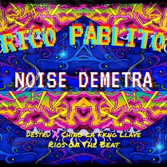 Rico Pablito by Noise Demetra