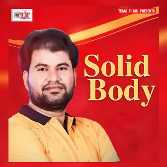 Solid Body by Sarvjeet Singh