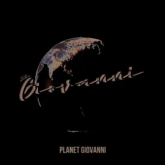 Planet Giovanni by John Giovanni