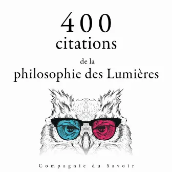 400 citations de la philosophie des Lumières by Montesquieu