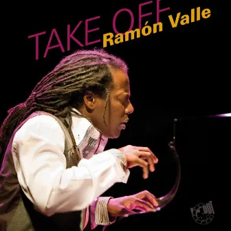 Take Off by Ramon Valle