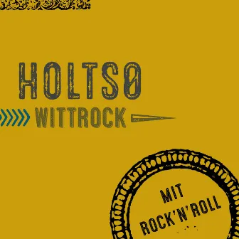 Mit Rock'n'roll by Holtsø & Wittrock