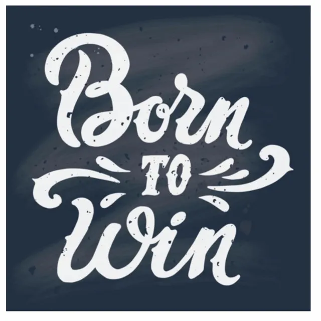 Born To Win - Demo