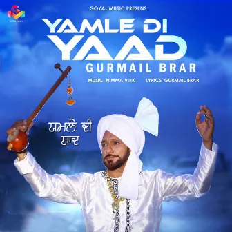 Yamle Di Yaad by Gurmail Brar