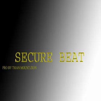 Secure Beat by Tman mount zion