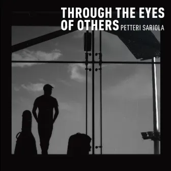 直感(Through The Eyes of Others) by Petteri Sariola