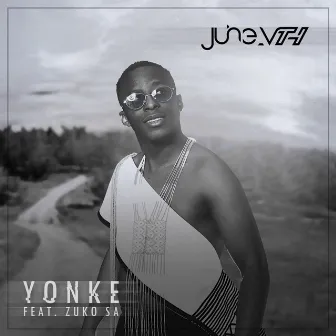 Yonke by June vth