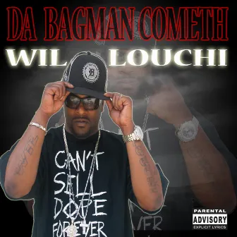 The Bagman Cometh by Wil Louchi