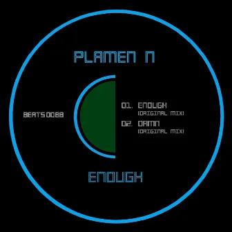 Enough by Plamen N