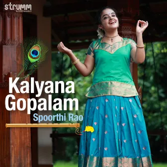 Kalyana Gopalam by Spoorthi Rao