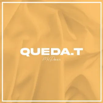 Queda.T by Mr Power