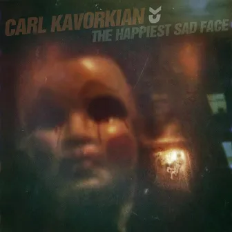 The Happiest Sad Face by Carl Kavorkian