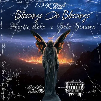 Blessings on Blessings by Hectic Loke