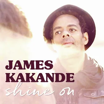 Shine On by James Kakande