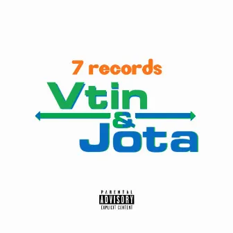 VTIN & JOTA by 7Jota