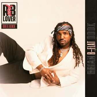 R and B Lover (Deluxe) by Brian B-Flat Cook