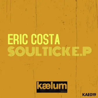 Soultick E.P by Eric Costa