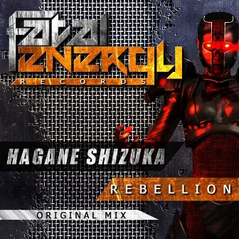 Rebellion by Hagane Shizuka