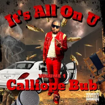 Its All On U by Calliope Bub