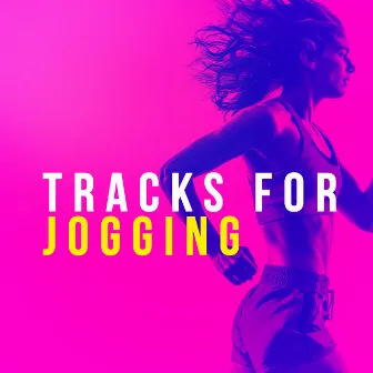 Tracks for Jogging by Footing Jogging Workout