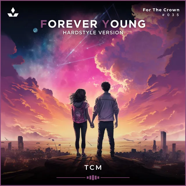 Forever Young - Hardstyle Version