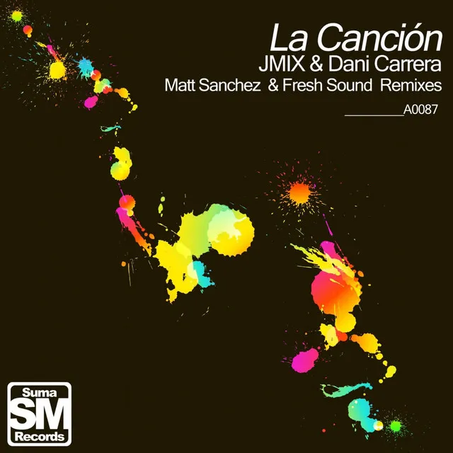 La Cancion - Matt Sanchez Remix