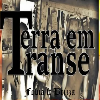 Terra em Transe by Fobia