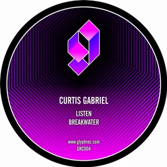 Listen / Break Water by Curtis Gabriel