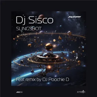 Slingshot by DJ Sisco