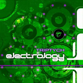 Electrology by Triptych