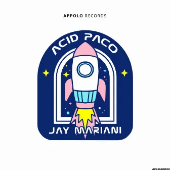 Acid Paco by Jay Mariani