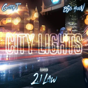 City Lights by 2.1 Law