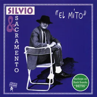 El Mito by Silvio y Sacramento