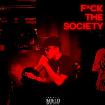 F*CK THE SOCIETY by ARYAN