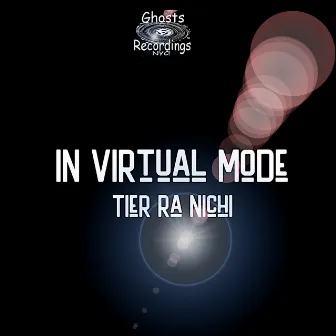 In Virtual Mode (Dance Sister) - Reality Vox Imprint 3 by Tier Ra Nichi