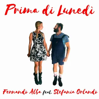 Prima di lunedì by Fernando Alba