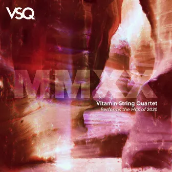 VSQ Performs the Hits of 2020 by Vitamin String Quartet